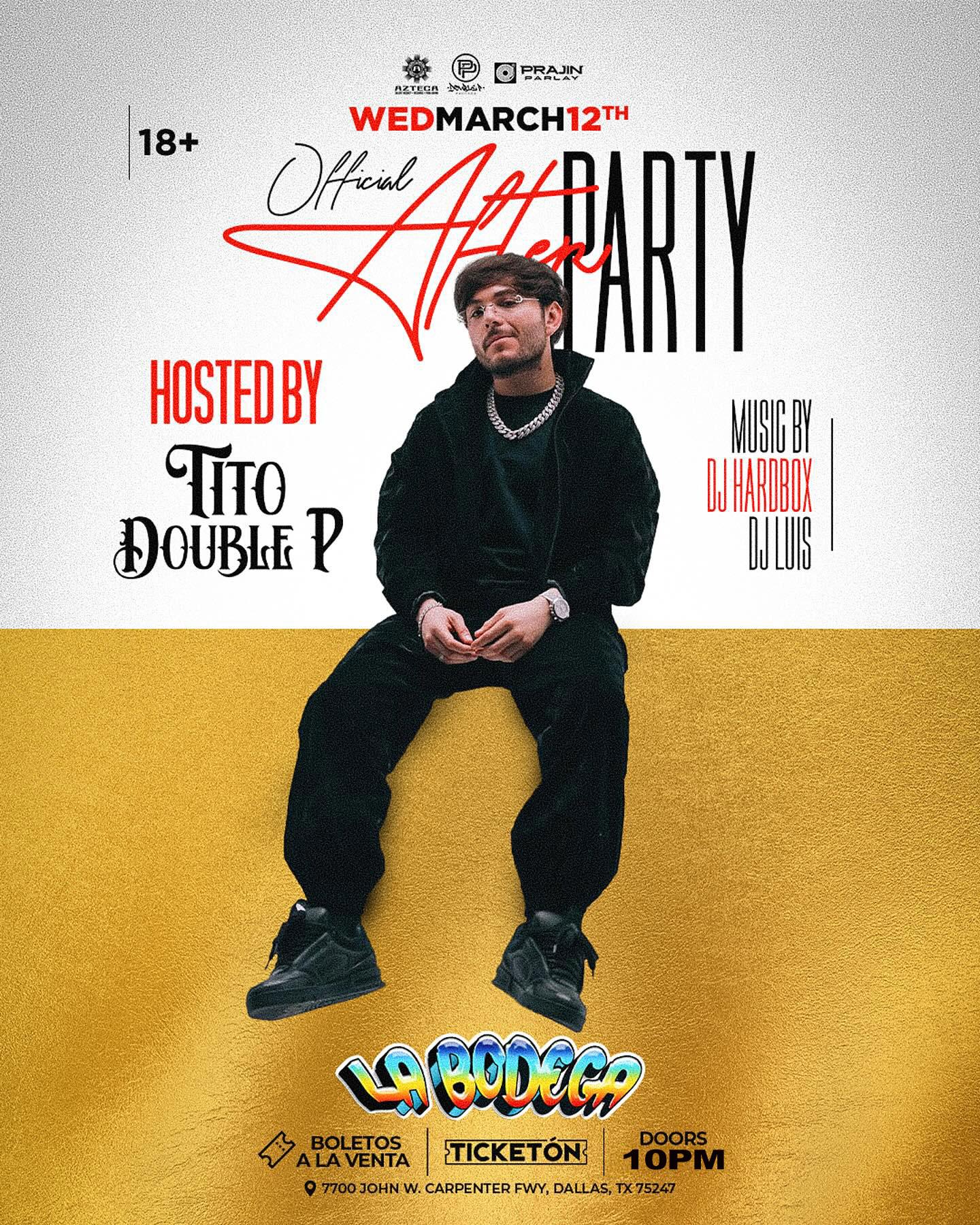 Tito Doble P - Official After Party